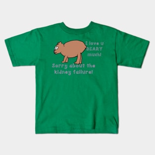 Beary Serious Condition Kids T-Shirt